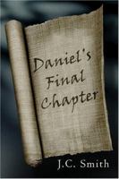 Daniel's Final Chapter 1413727018 Book Cover