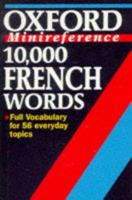 10,000 French Words (Oxford Reference) 0192828959 Book Cover