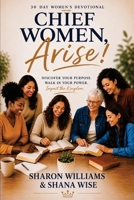 Chief Women Arise 1087977215 Book Cover