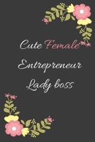 Cute Female Entrepreneur Lady boss: Organizer & Planner ,Student Organizer-,gift for girls and women ... Vision Board & Notebook - 6x9 100 Pages B083XW5WZD Book Cover