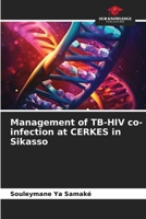 Management of TB-HIV co-infection at CERKES in Sikasso 6206216675 Book Cover