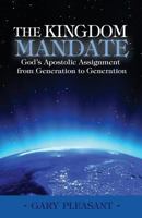The Kingdom Mandate 098908924X Book Cover