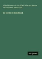 El pleito de Sandoval 356606422X Book Cover