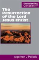 The Resurrection of the Lord Jesus Christ 0901860948 Book Cover
