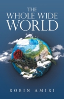 The Whole Wide World B0B5Q2VPCK Book Cover