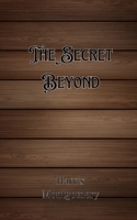 The Secret Beyond 9916889775 Book Cover