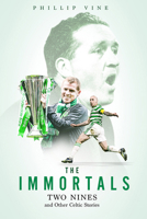 The Immortals: Two Nines and Other Celtic Stories 1801500770 Book Cover