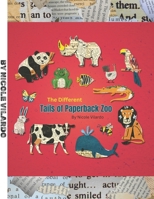The Different Tails Of Paperback Zoo B0DTTZGBKJ Book Cover