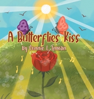 A Butterflies Kiss 1662410905 Book Cover