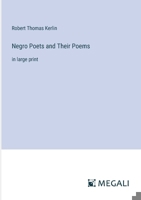 Negro Poets and Their Poems: in large print 3387068913 Book Cover