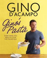 Gino's Pasta: Everything You Need to Cook the Italian Way 1906868433 Book Cover