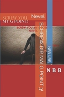 Schrew Dir M�İ G Point 3!: Nevel B08761N2Z7 Book Cover
