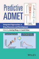 Predictive Admet: Integrated Approaches in Drug Discovery and Development 1118299922 Book Cover