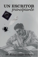 Un escritor principiante B0CGZ2Y5CJ Book Cover