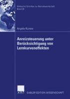 Anreizsteuerung Unter Berucksichtigung Von Lernkurveneffekten 3835005103 Book Cover