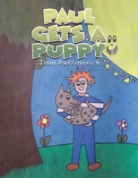 Paul Gets a Puppy 163829948X Book Cover