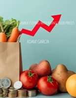 Feeding the Family: Coping with Rising Food Prices B0F534TXZT Book Cover