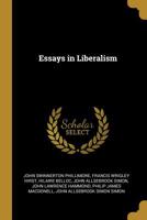 Essays in Liberalism 1022142194 Book Cover