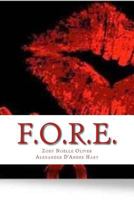 F.O.R.E. 1508461651 Book Cover