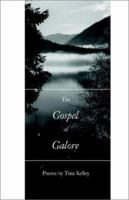 The Gospel of Galore 097086678X Book Cover