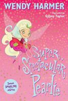 Super, Spectacular Pearlie 0143786768 Book Cover