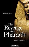 The Revenge of the Pharaoh 3990384554 Book Cover