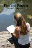 First and Forever: Singleness in Ephesians 0692902171 Book Cover