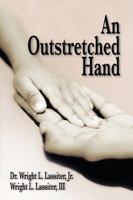 An Outstretched Hand 1425188249 Book Cover