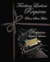 Requiem 1 Piano Sheet Music: Original Solo Piano Pieces 1441436243 Book Cover