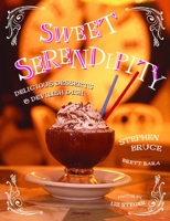Sweet Serendipity: Delightful Desserts and Devilish Dish 0789310759 Book Cover