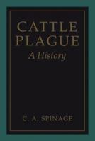 Cattle Plague: A History 1461347122 Book Cover