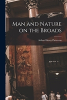 Man and Nature on the Broads 1016865872 Book Cover