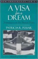 Visa for a Dream, A: Dominicans in the United States 020516675X Book Cover