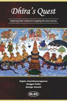 Dhira’s Quest: Exploring Indic wisdom for mapping the inner journey 9371005246 Book Cover