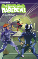 The Greatest Name in Comics: Daredevil - Season 1 -The Deadly Dozen 198824773X Book Cover