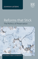 Reforms That Stick: The Politics of Preservation 1035312069 Book Cover