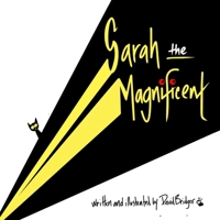 Sarah The Magnificent B0BPR2VMRS Book Cover