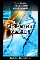 Medizinische Genetik 1 1696037700 Book Cover