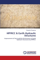 HPFRCC & Earth Hydraulic Structures 3659366722 Book Cover