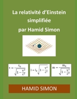 La relativit� d'Einstein simplifi�e par Hamid Simon B087SGS588 Book Cover