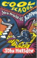 Cool School: You make it Happen 0330358677 Book Cover