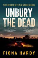 Unbury the Dead 1923046772 Book Cover