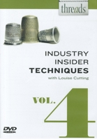 Thread's Industry Insider Techniques DVD, Vol. 4 1600858007 Book Cover