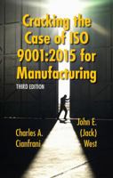Cracking the Case of ISO 9001:2000 for Manufacturing 0873897617 Book Cover