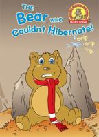 The Bear Who Couldn't Hibernate!: (Simplified Edition) (Upside Down Animals) 1889945188 Book Cover