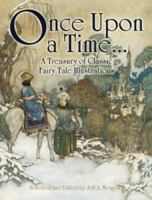 Once Upon a Time . . .: A Treasury of Classic Fairy Tale Illustrations 0486468305 Book Cover