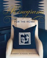 Monograms For The Home 1423640179 Book Cover