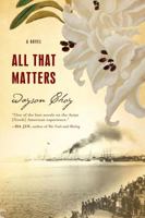 All That Matters 0385257597 Book Cover