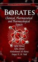 Borates: Chemical, Pharmaceutical and Pharmacological Aspects (Materials Science and Technologies) 1612095739 Book Cover