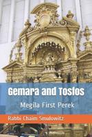 Gemara and Tosfos: Megila First Perek 1090537301 Book Cover